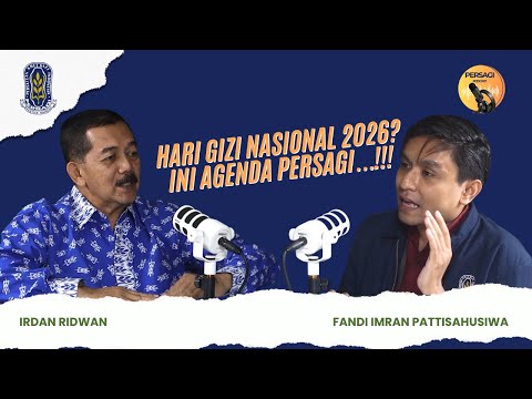 Hari Gizi Nasional 2026?? Ini Agenda PERSAGI Provinsi Papua Selatan!!! | PERSAGI Provinsi Papua Selatan PODCAST Eps. 16